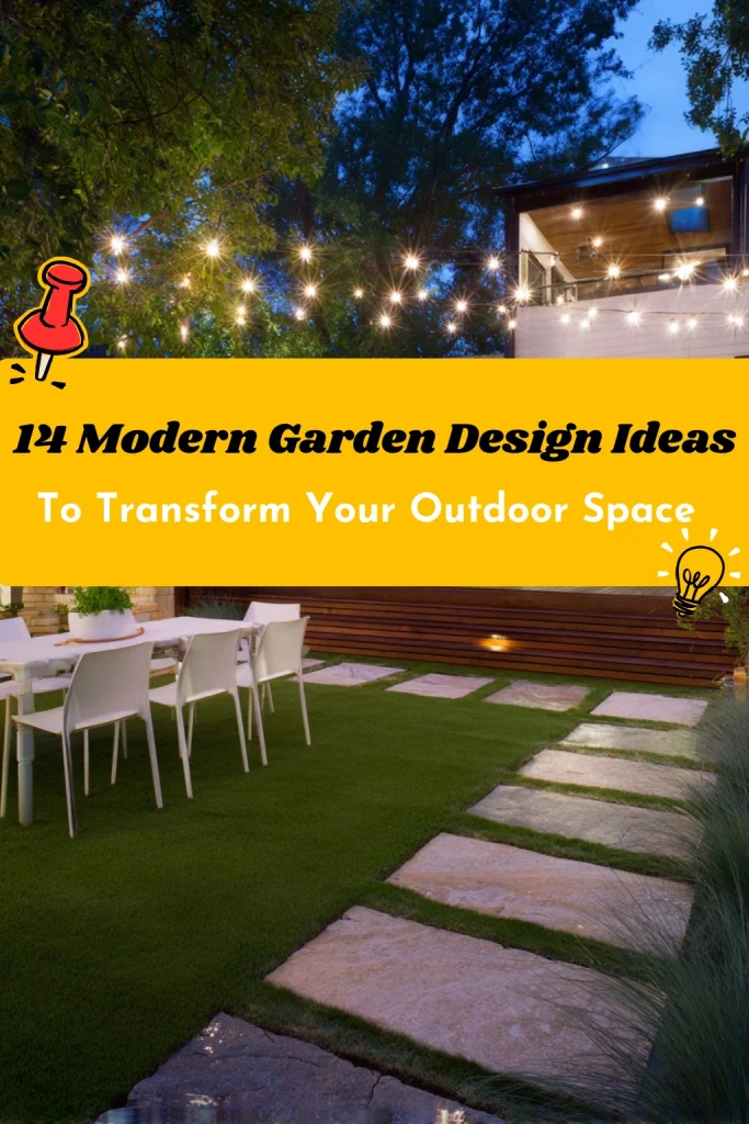14 Modern Garden Design Ideas to Transform Your Outdoor Space