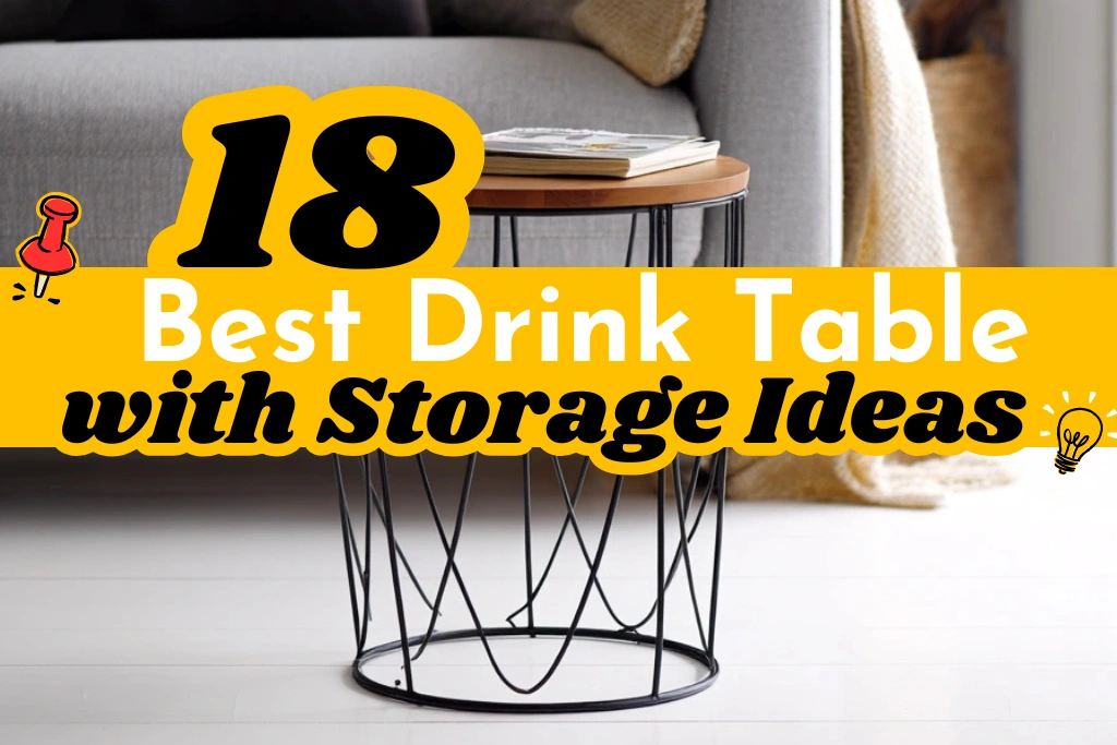 Best Drink Table with Storage Ideas