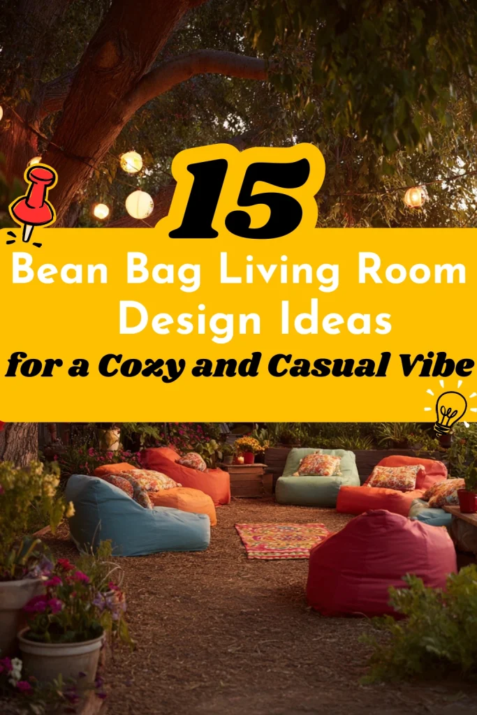 15 Bean Bag Living Room Design Ideas for a Cozy and Casual Vibe