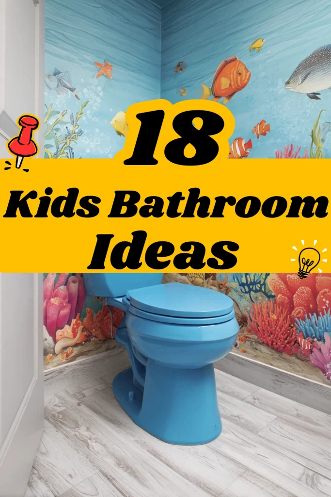 18 Kids Bathroom Ideas