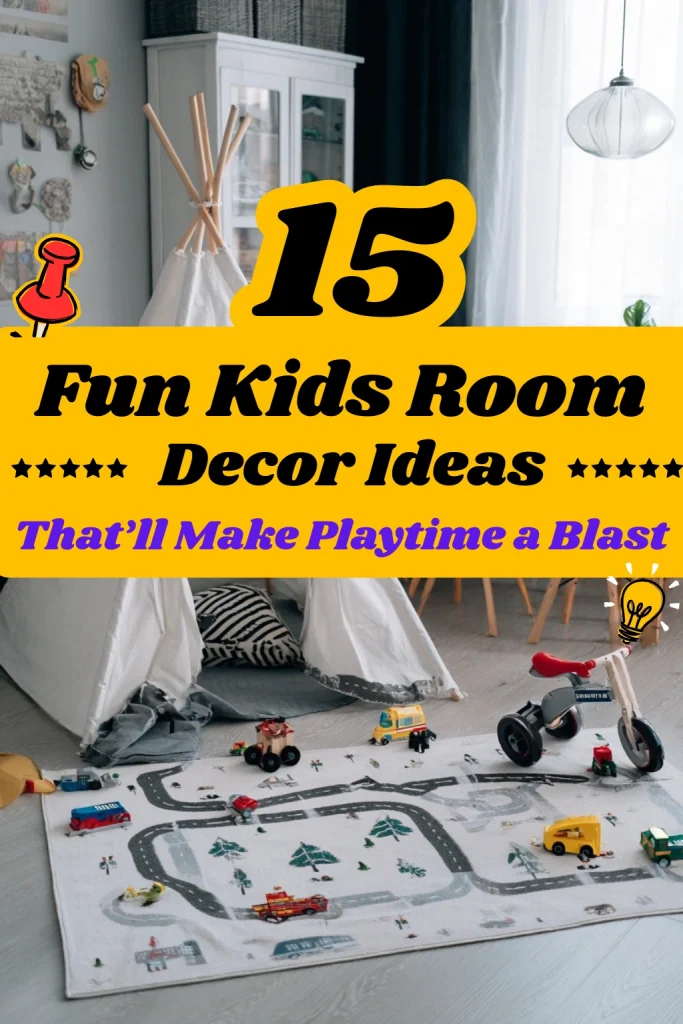 15 Fun Kids Room Decor Ideas That’ll Make Playtime a Blast