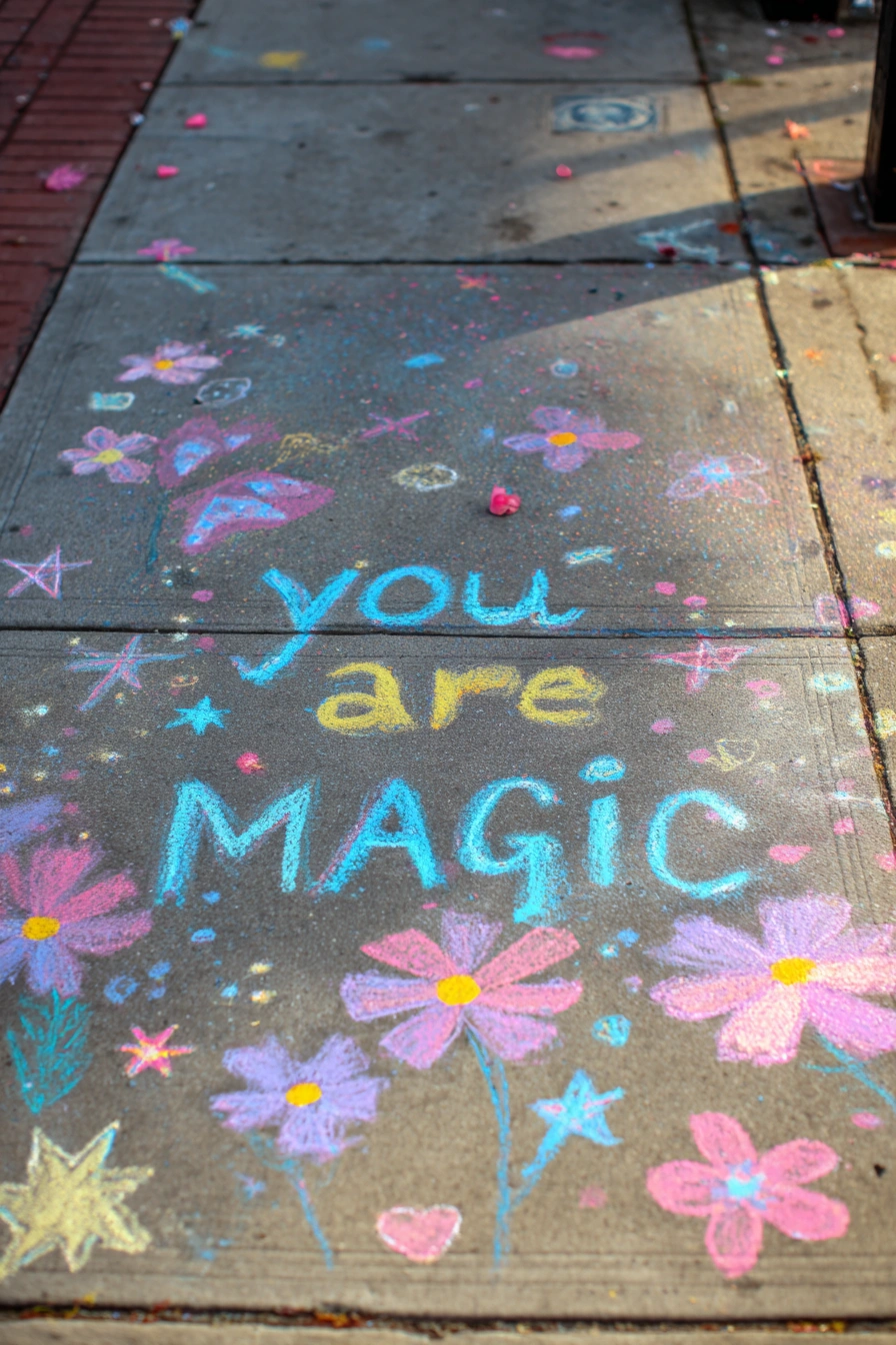 You Are Magic: Whimsical Chalk Art Inspiration