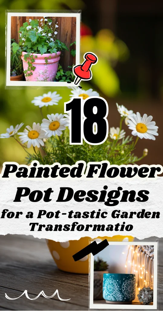 18 Painted Flower Pot Designs for a Pot-tastic Garden Transformation