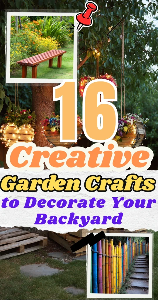 15 Creative Garden Crafts to Decorate Your Backyard " The Garden Style "
