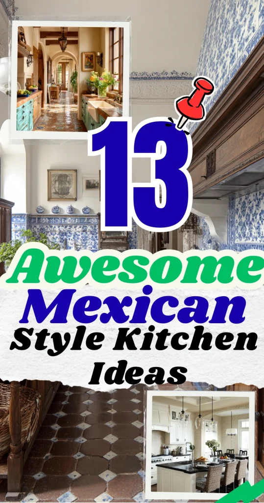 13 Awesome Mexican Style Kitchen Ideas